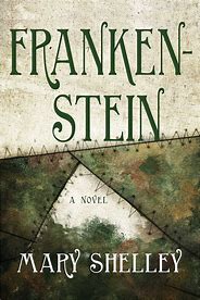 Frankenstein Book Cover by Mary Shelley